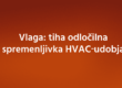 Vlaga tiha odločilna spremenljivka HVAC‑udobja