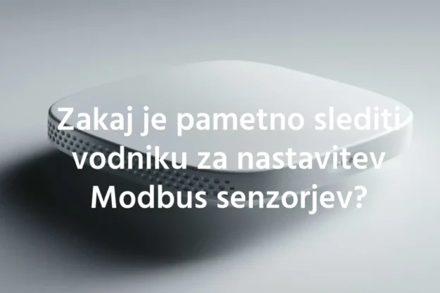Vodnik za nastavitev Modbus senzorjev Vodnik za nastavitev Modbus senzorjev