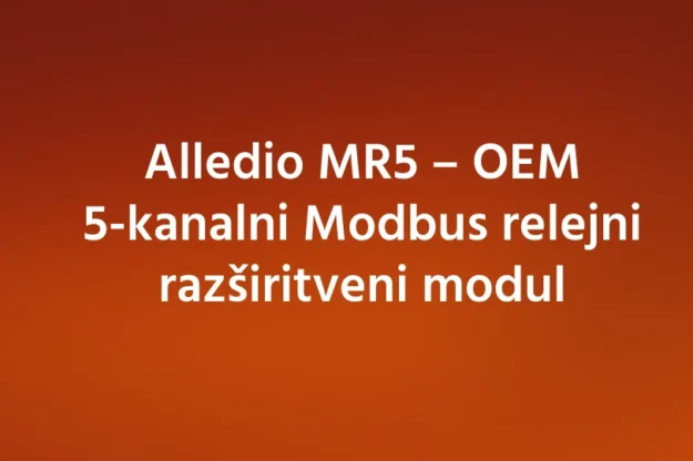 Cover Image Blog – Manual – 2026-08-11T151248.037 Alledio MR5 – OEM 5-kanalni Modbus relejni razširitveni modul